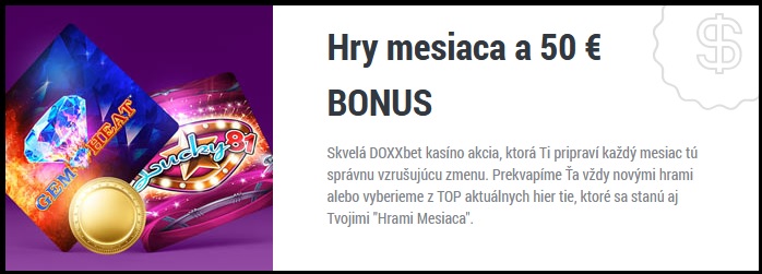 Hry mesiaca v Doxxbet kasino| Bonus v DOxxbet kasino