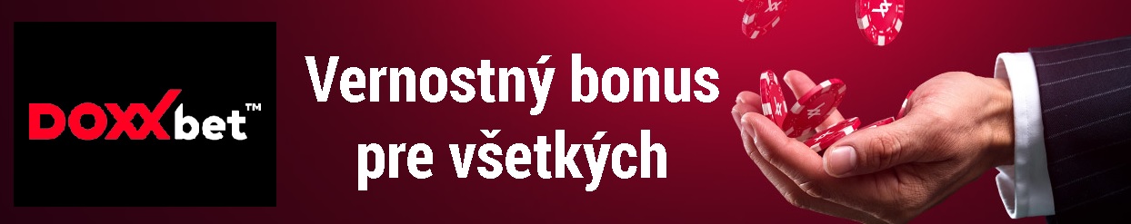 Vernost v DOXXBET kasino bonus |registruj sa v DOXXBet a ziskaj bonusy zdarma