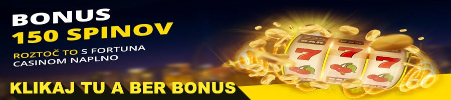 Fortuna kasino bonus 150otocov