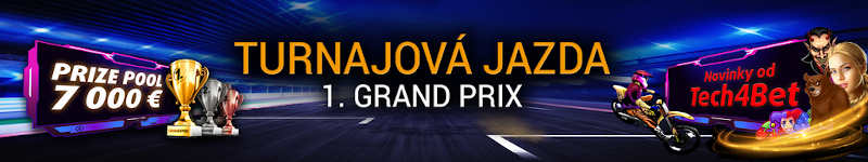 Tipsport casino turnaj grand prix 1