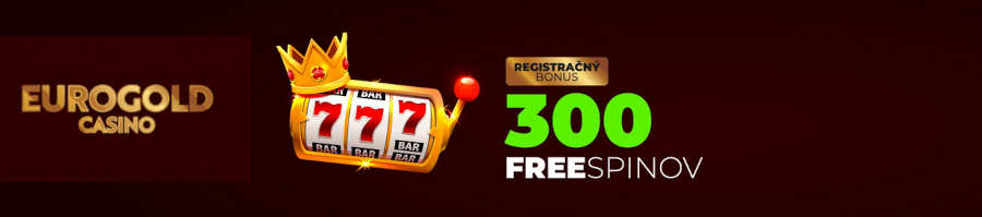 Eurogold casino300 free spinov