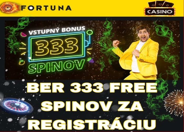 Bonusy Fortuna 333 Free spinov bonus