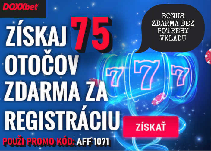 Bonusy DOXXbet casino 75 spinov zdarma