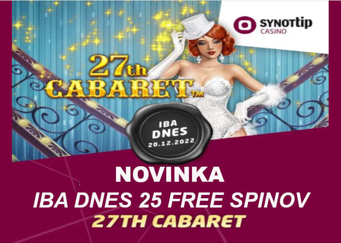 Novinka 27th cabaret synot tip casino