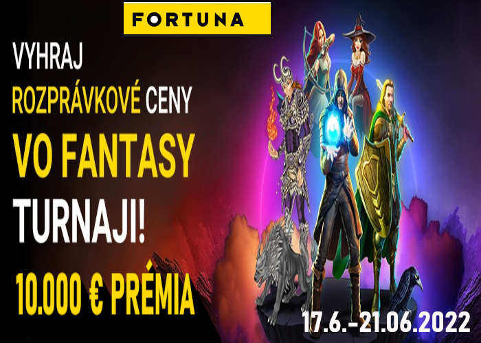 Fantasy rozprávkový turnaj vo Fortuna casino