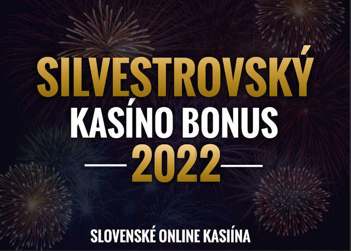 Silvester slovenske online casino bonusy 2022