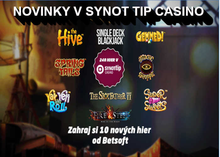 Synot casino Betsoft automaty
