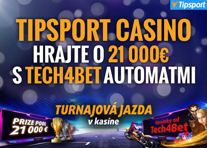 Tipsport casino turnaj nové automaty Tech4Bets