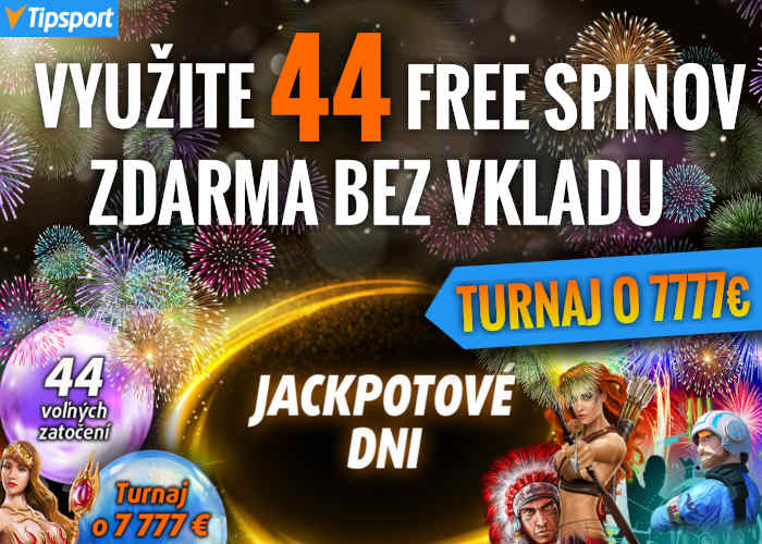 Tipsport casino jackpotove dni turnaj a free spiny