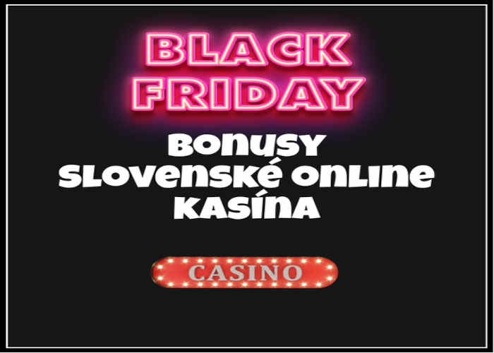 black friday slovenské online kasina