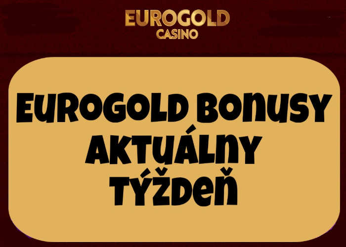 eurogold-bonusy-tyzden.