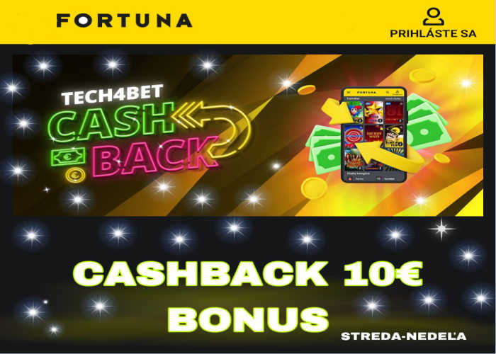 Fortuna casino cashback streda nedeľa