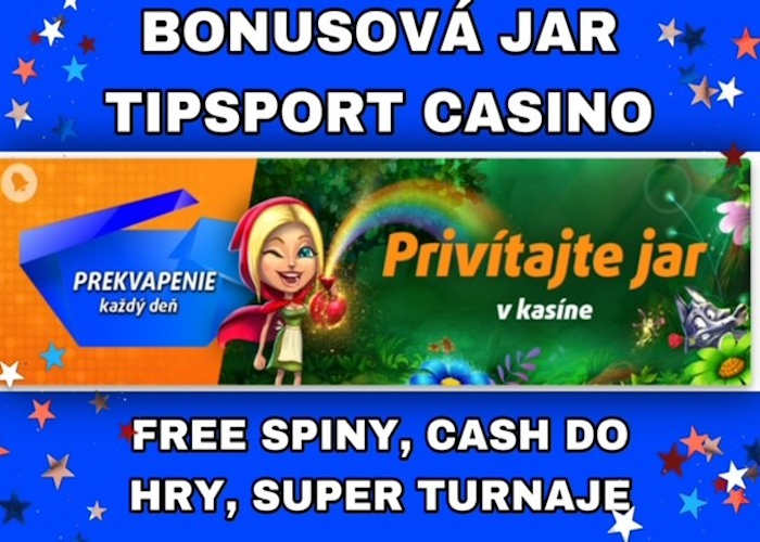 Tipsport casino bonusová jar