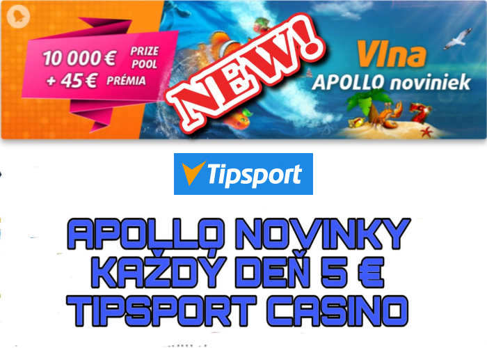 apollo novinky tipsport casino