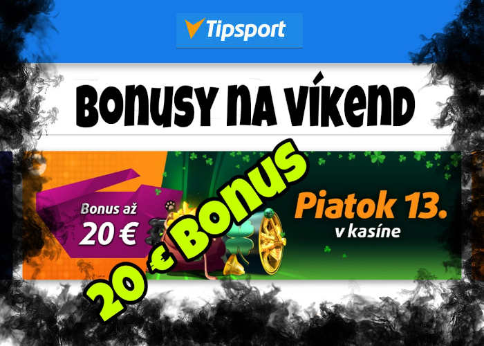 Tipsport casino bonus piatok 13