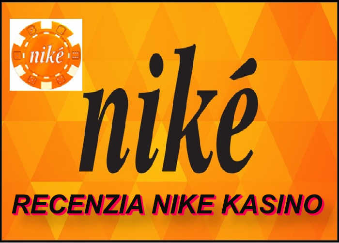 NIke kasino recenzia 2021 | Najvyssie bonusy v slovenskom online kasine NIKE | casino-online.sk