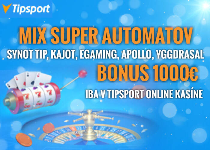 Najlepšie online automaty sú v Tipsport kasíno