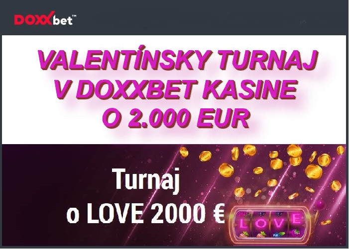 Doxxbet kasino online turnaj na valentina o 2000 eur | Hrajte online kasino DOXXbet