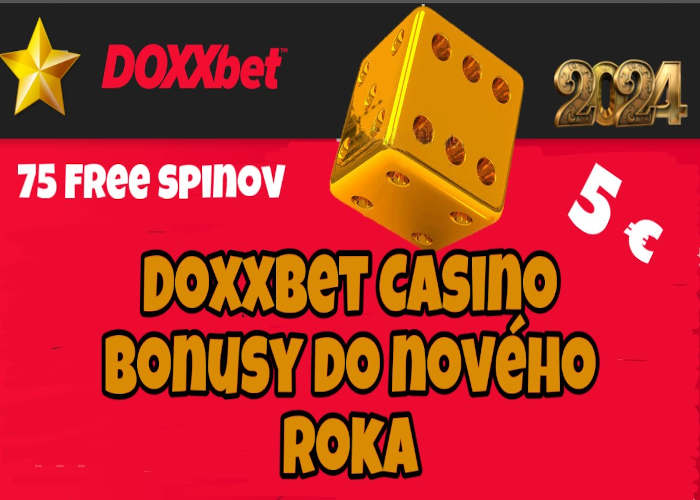 doxxbet casino nové bonusy do roka 2024